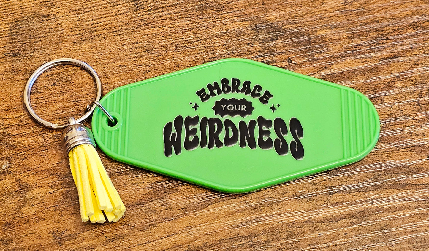 Embrace Your Weirdness