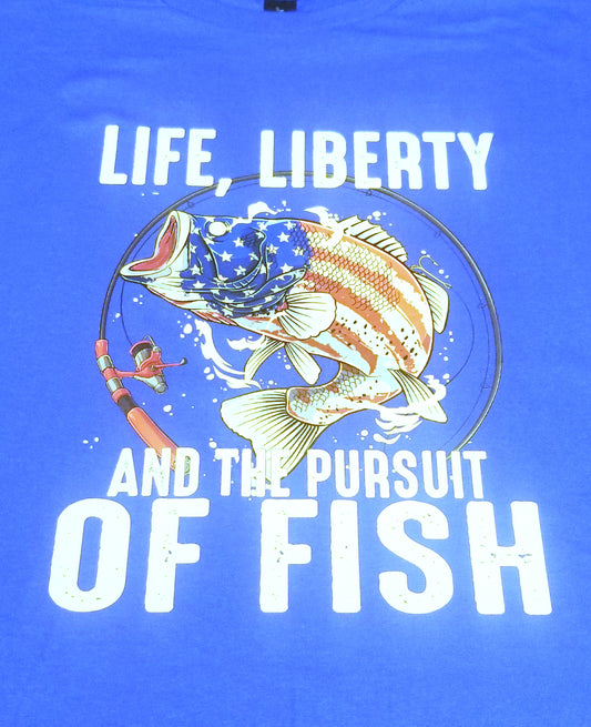 Life, Liberty and the Pursuit of Fish