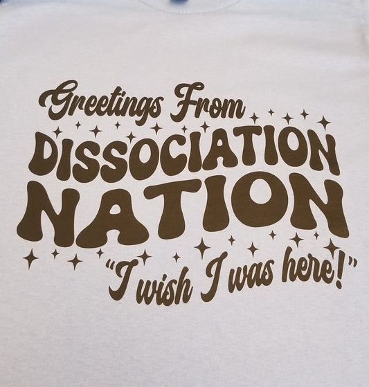 Dissociation Nation