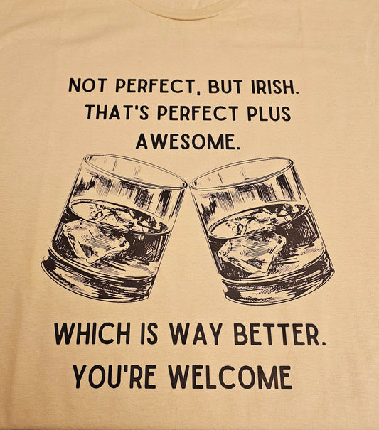 Not Perfect, Irish