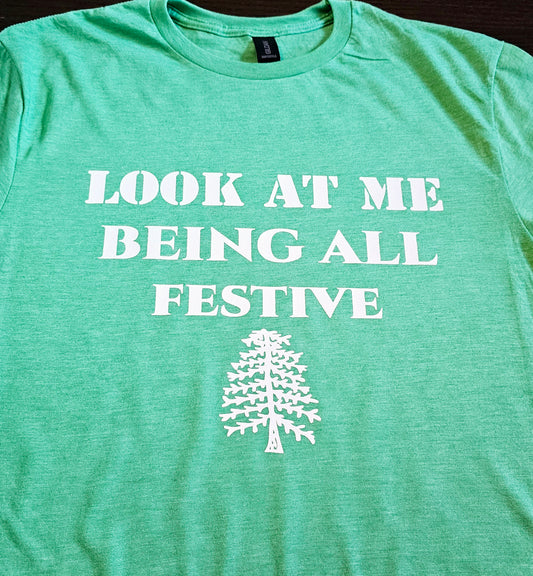 Look At Me Being All Festive