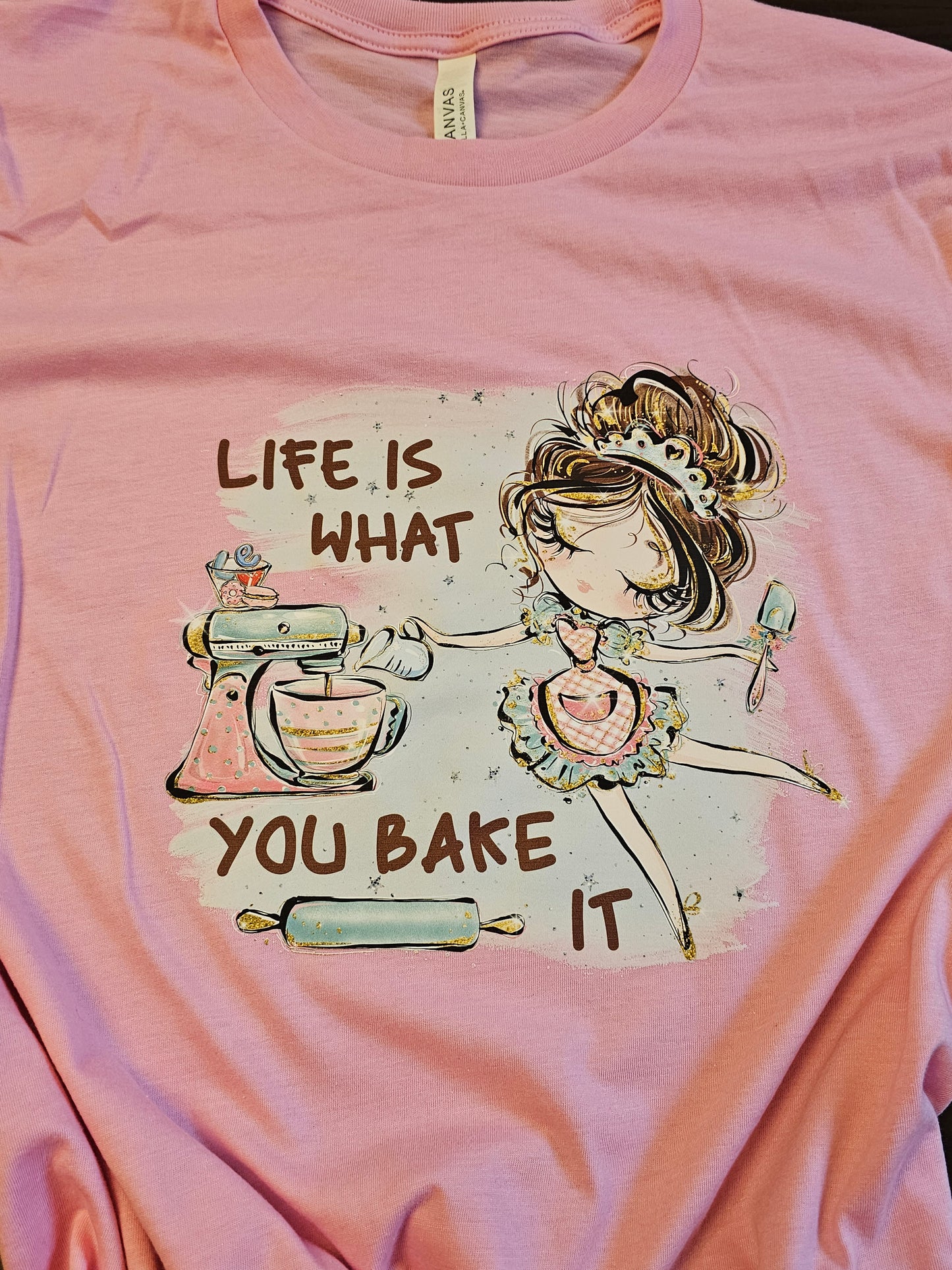 Life Is What You Bake It