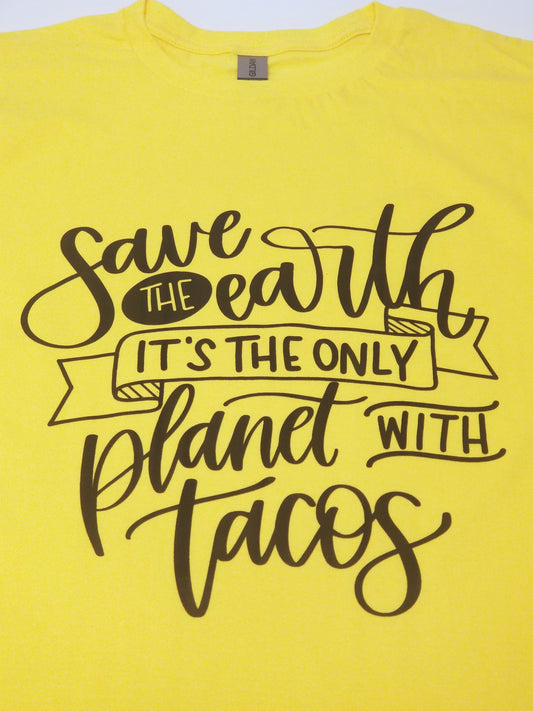 Save the Earth and Tacos