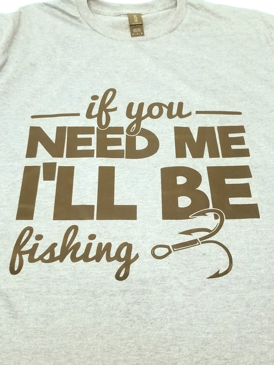 I'll be Fishing