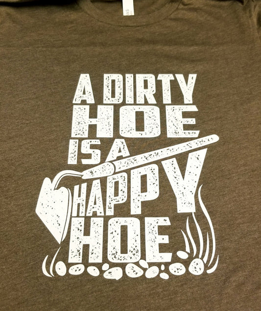 A Dirty Hoe is a Happy Hoe
